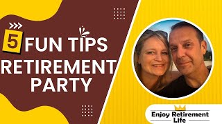 5 Tips to Make a Retirement Party Fun [upl. by Otho]