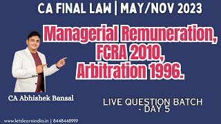 CA Final  Law  Live Question Batch  May Nov 23  Abhishek Bansal  Day 5 [upl. by Ahsan]