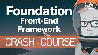 Foundation CSS Framework Tutorial  Crash Course for Beginners [upl. by Eloccin]