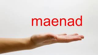 How to Pronounce maenad  American English [upl. by Carin]