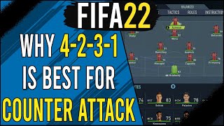 Why 4231 is the BEST CounterAttack Formation in FIFA 22 [upl. by Eivod]