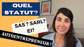 SAS SARL EI EURL AUTOENTREPRENEUR COMMENT CHOISIR EDITION 2023 [upl. by Farland852]