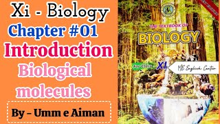 Biological Molecules 11th Biology Chapter 01 Sindh board [upl. by Ietta]