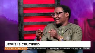 Stations of the Cross Jesus is Crucified  Adom TV 280324 [upl. by Cis]