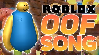 ROBLOX OOF SONG OFFICIAL MUSIC VIDEO [upl. by Berstine726]