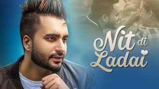 Nit Di Ladai Waris Sekhon Full Song Desi Routz  Vinder Nathumajra  Latest Punjabi Songs 2018 [upl. by Rubma]