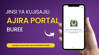 Jinsi ya Kujisajili na Ajira Portal 2024  Ajira Portal Registration [upl. by Gastineau617]