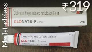 Clonate F cream clobetasol fusidic acid [upl. by Enylecoj]