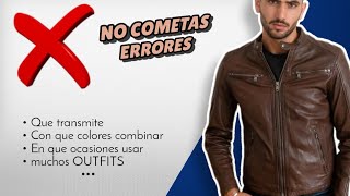 CHAQUETAS DE CUERO → Como combinar y vestirlas  muchos OUTFITS para hombre [upl. by Aneekal]