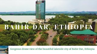 Aerial View of the Beautiful Lakeside City of Bahir Dar  Ethiopia [upl. by Llebpmac]