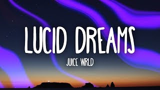 Juice Wrld  Lucid Dreams Lyrics [upl. by Anahtor110]