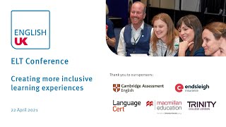 ELT Conference 2021  Creating more inclusive learning experiences [upl. by Ynatirb849]