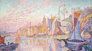 Paul Signac  Peindre avec passion [upl. by Leaw180]