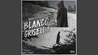 Blanco Griselda [upl. by Hogg]