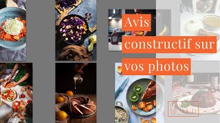 Je donne un avis constructif sur vos photos [upl. by Lac]