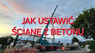 JAK USTAWIĆ ŚCIANĘ Z BETONU dom hala budowanie polacywniemczech [upl. by Venezia105]