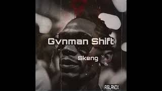 Skeng Gvnman Shift 2024 Ai Cover Skeng Gvnman dancehall [upl. by Acyre779]