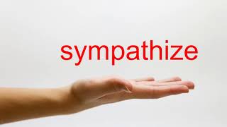 How to Pronounce sympathize  American English [upl. by Landa]