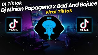 DJ MINION PAPAGENA 2K22 x BAD AND BOUJEE SOUND ZEN5EMBE VIRAL TIK TOK TERBARU 2023 [upl. by Bathelda]