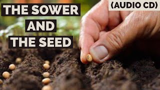 The Parable of the Sower and the Seed [upl. by Tricia85]