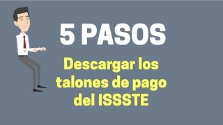 Descargar talones de pago ISSSTE Paso a paso [upl. by Eniffit]