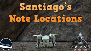 All Santiago Explorer Note Locations in ARK Extinction [upl. by Carole716]