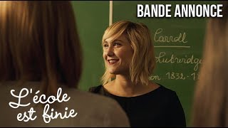 LECOLE EST FINIE  Bandeannonce [upl. by Eremaj]