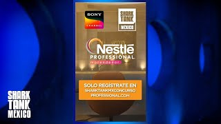 Gana con Nestlé hasta 250000 pesos para potenciar tu negocio  Shark Tank México [upl. by Luhe]