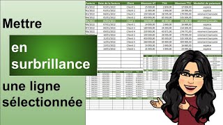 Comment mettre une ligne sélectionnée en surbrillance sur excel [upl. by Assiluj]