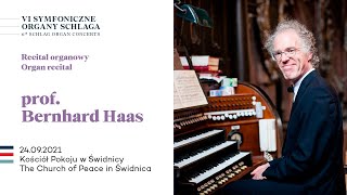 Bernhard Haas  recital organowy  organ recital [upl. by Annawat205]