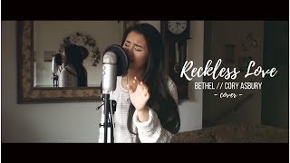 RECKLESS LOVE  Bethel  Cory Asbury cover [upl. by Nehtanoj]