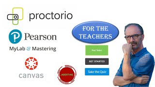 Proctorio using Canvas and MyLab for Teachers in FULL DETAIL [upl. by Jolene]