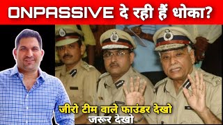 Onpassive दे रही है धोका ❌❌ Onpassive Scam  Onpassive New Update [upl. by Jr]