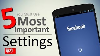 You Must Use These 5 Facebook Settings [upl. by Notsgnal]