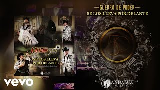 Calibre 50  Se Los Lleva Por Delante Lyric Video [upl. by Boj]