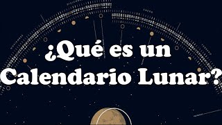 Qué es un calendario Lunar 📆🌚 [upl. by Maharva]