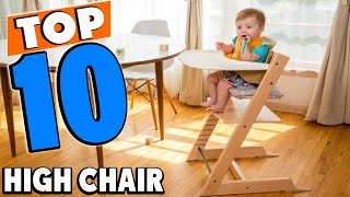 Top 10 Best High Chair 2024 [upl. by Darnoc]