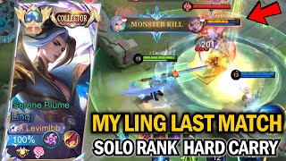 LAST LING MATCH BEFORE SEASON END Watch Before 2024  SOLO RANK HARD CARRY LING GAMEPLAY [upl. by Aitas]