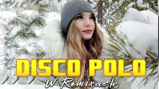 Grudzień Hity 2024  Nowości Disco Polo 2024  Składanka Disco Polo 2023 2024 [upl. by Ahsieym]