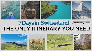 Switzerland Itinerary 7 Days  Guides Travel Passes and Budget Tips [upl. by Yornoc682]