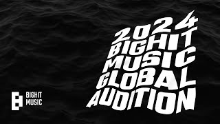 2024 BIGHIT MUSIC GLOBAL AUDITION [upl. by Lesslie]