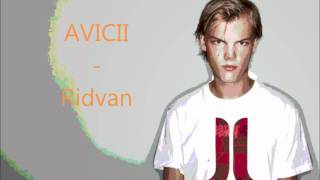 Avicii  Ridvan Paradise [upl. by Ahsuas]