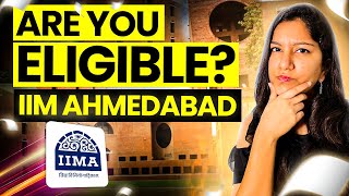 Dream MBA College IIM Ahmedabads Selection Criteria 2023 [upl. by Elagibba]