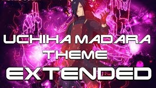 Naruto Shippuden OST  Uchiha Madara Theme Extended [upl. by Soluk413]