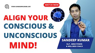 Align Your Conscious amp Subconscious Mind  NLP Live [upl. by Lydon31]