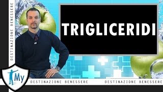 Trigliceridi [upl. by Kreit]