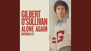 ¿De qué trata “Alone Again Naturallyquot de Gilbert OSullivan [upl. by Nospmoht]