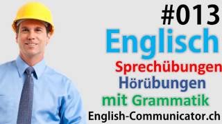 13 Englisch grammatik für Anfänger Deutsch English Sprachkurse [upl. by Oniotna634]