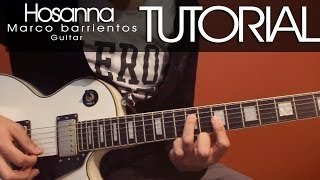 TUTORIAL  Hosanna  Marco barrientos  Guitarra  Intro  Acordes  Solo [upl. by Euqimod]