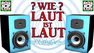 WIE LAUT IST LAUT Compact Physics [upl. by Picker37]